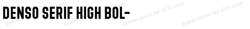 Denso Serif High Bol字体转换